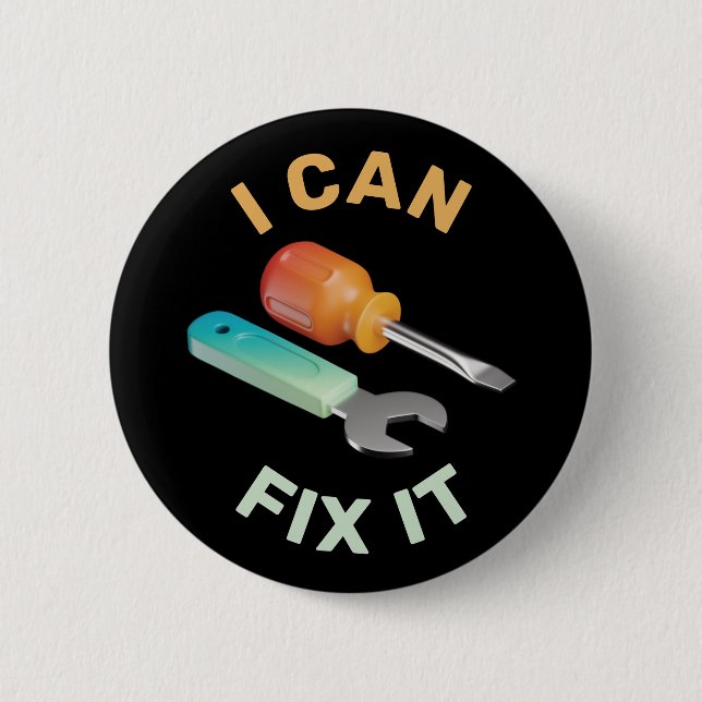 3D Handyman Tools: I Can Fix It! Button (Front)