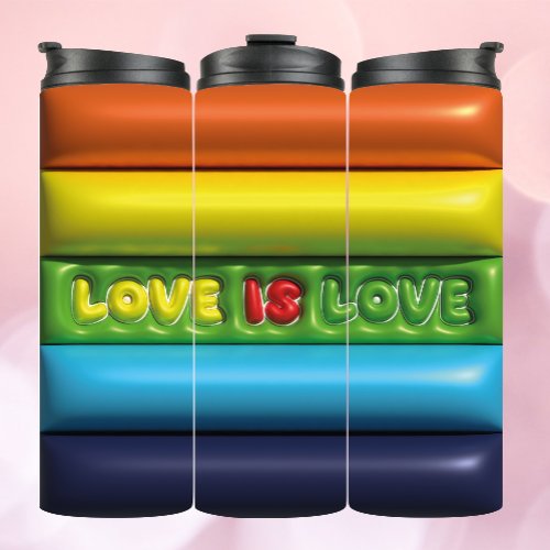 3D Inflated Tumbler _ Love is Love LGBT Flag
