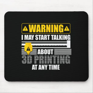 3d Printing Art For Men Women 3d Printer Lover 3d  Mouse Pad