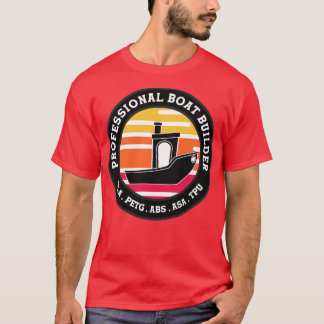 3D Printing Benchy Professional Boat Builder 1 T-Shirt