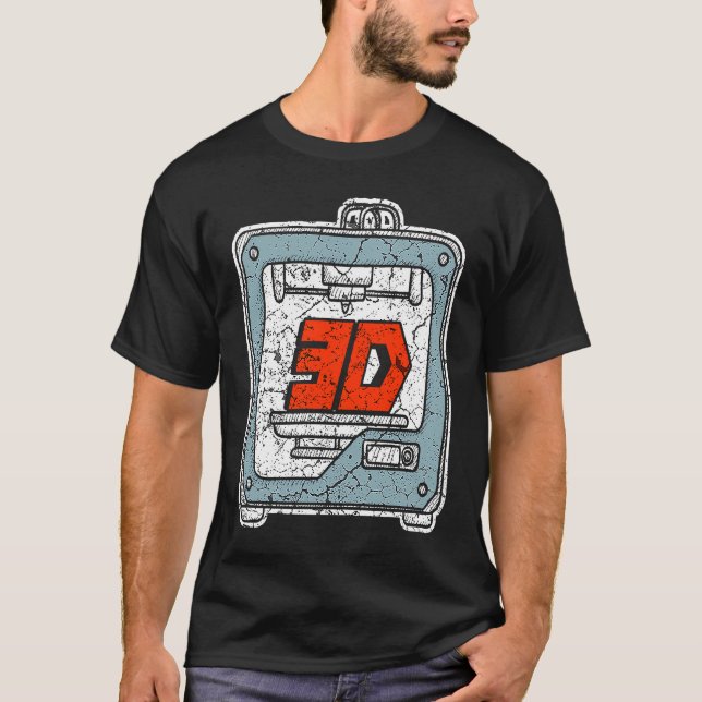 3D Printing T for a 3D Printer Enthusiast 2 T-Shirt (Front)