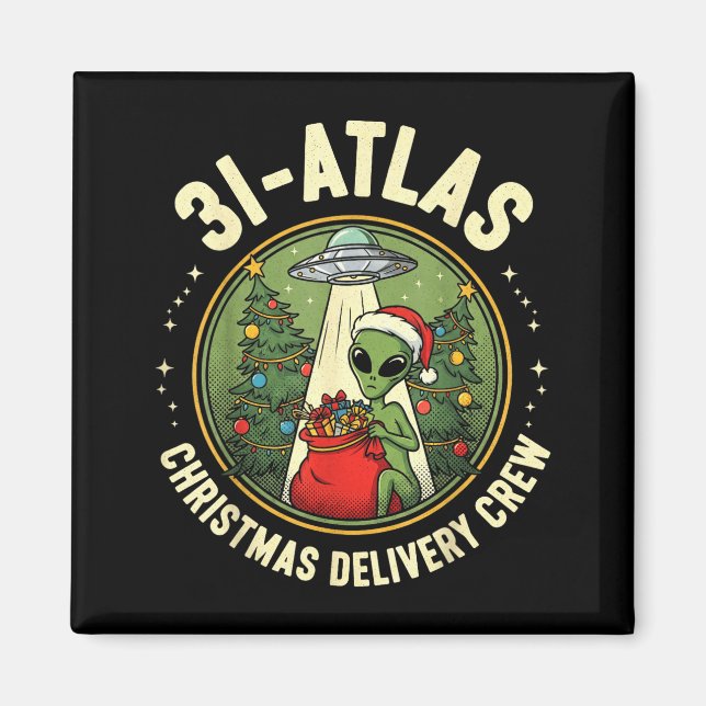 3i_atlas Christmas Delivery Crew Alien Santa Space Magnet (Front)