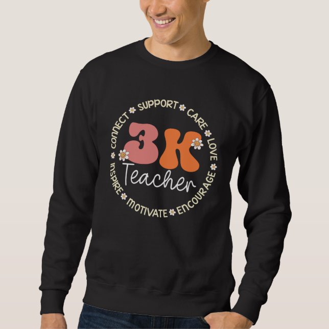 3K Teacher Appreciation Week Back to School Sweatshirt (Front)