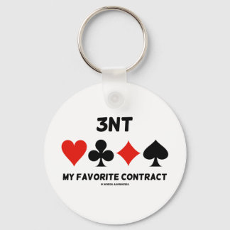 3NT My Favorite Contract (Four Card Suits Bridge) Keychain