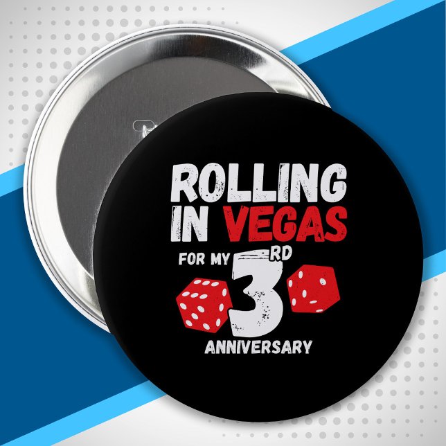 3rd Anniversary Married 3 Years Vegas Anniversary Button (Creator Uploaded)