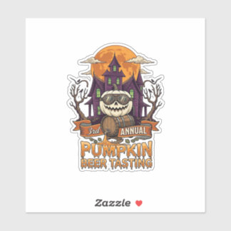 3rd Annual Pumpkin Beer Tasting Halloween Haunted  Sticker