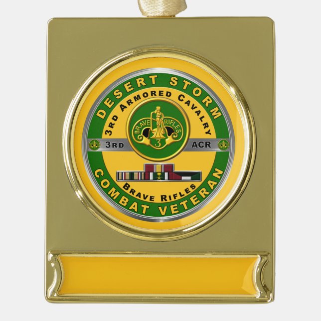 3rd Armored Cavalry Regiment Desert Storm Veteran  Gold Plated Banner Ornament (Front)
