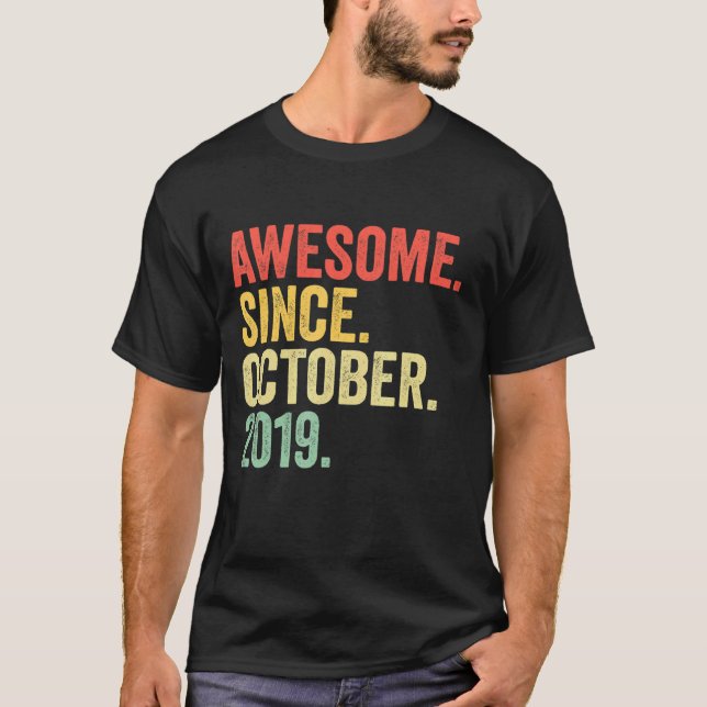 3rd Birthday  Awesome Since October 2019 3 Years O T-Shirt (Front)