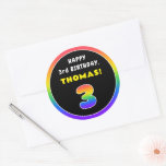 [ Thumbnail: 3rd Birthday: Colorful Rainbow # 3, Custom Name Round Sticker ]