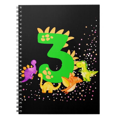 3rd Birthday Dinosaur Design My third birthday  Notebook