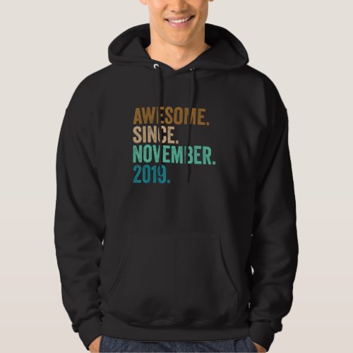 3rd Birthday Gifts Awesome Since November 2019 3 Y Hoodie