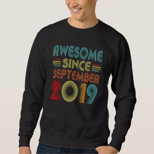 3rd Birthday Idea Awesome Since September 2019 3 Y Sweatshirt