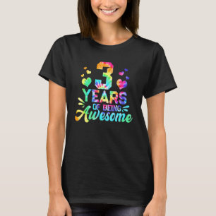 3rd Birthday  Idea Tie Dye 3 Year Of Being Awesome T-Shirt