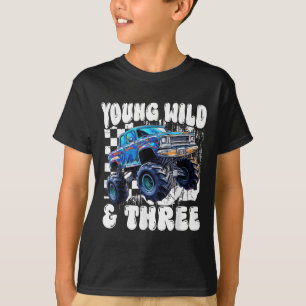 3rd Birthday Monster Truck Young Wild And Three 3 T-Shirt