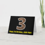 [ Thumbnail: 3rd Birthday: Name + Faux Wood Grain Pattern "3" Card ]