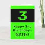 [ Thumbnail: 3rd Birthday: Nerdy / Geeky Style "3" and Name Card ]