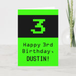 [ Thumbnail: 3rd Birthday: Nerdy / Geeky Style "3" and Name Card ]