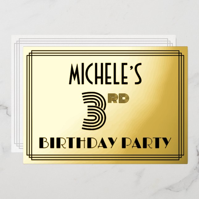 3rd Birthday Party — Art Deco Style “3” & Name Foil Invitation (Front/Back)