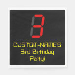[ Thumbnail: 3rd Birthday: Red Digital Clock Style "3" + Name Napkins ]