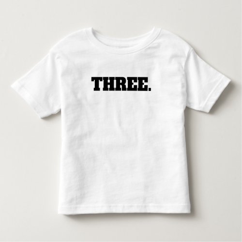 3rd Birthday Toddler T_shirt