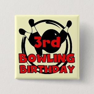 3rd Bowling Birthday Tshirts and Gifts Pinback Button