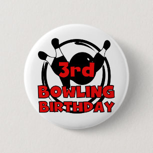 3rd Bowling Birthday Tshirts and Gifts Pinback Button