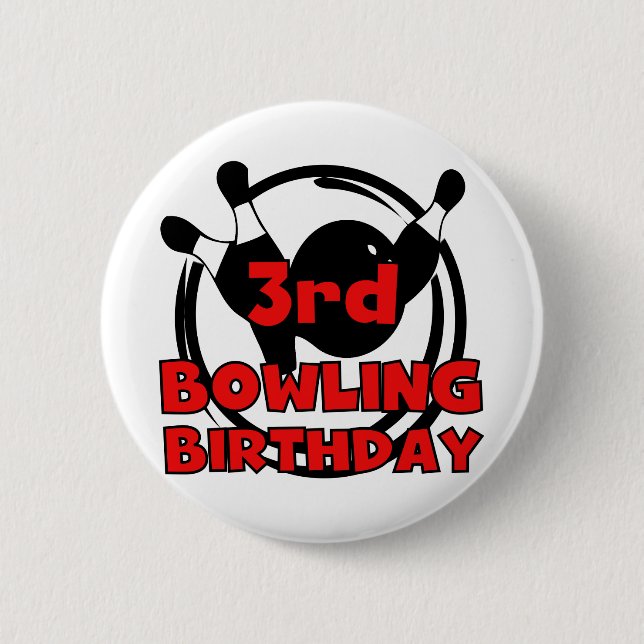 3rd Bowling Birthday Tshirts and Gifts Pinback Button (Front)