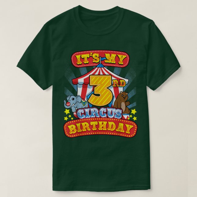 3rd Circus Birthday Carnival Party at Third B-Day  T-Shirt (Design Front)