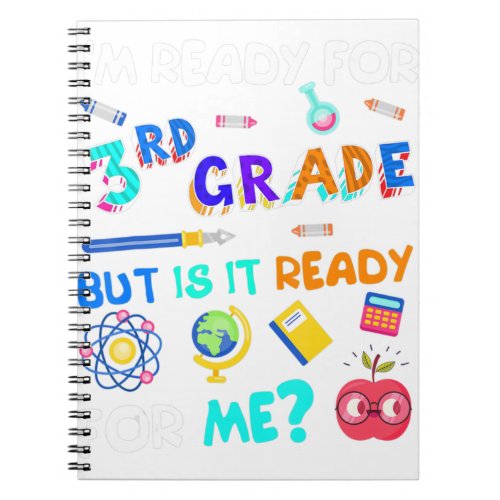 3rd Grade Back to School Third Grade 1st Day of Sc Notebook