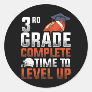 3rd Grade Complete Time To Level Up Football Last Classic Round Sticker