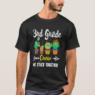3rd Grade Crew  Cactus Team 3rd Grade Teacher Squa T-Shirt