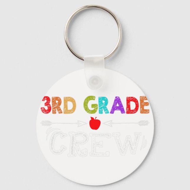 3rd Grade Crew Kindergarten Teacher First Day of S Keychain (Front)