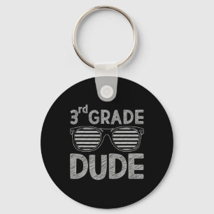 3rd Grade Dude Third Grade Teachers Students Back Keychain