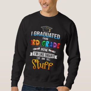 3rd Grade Graduate 2021 Graduate Third Graduation Sweatshirt