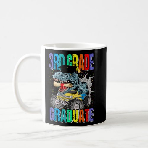 3rd Grade Graduate Monster Truck Dinosaur Graduati Coffee Mug