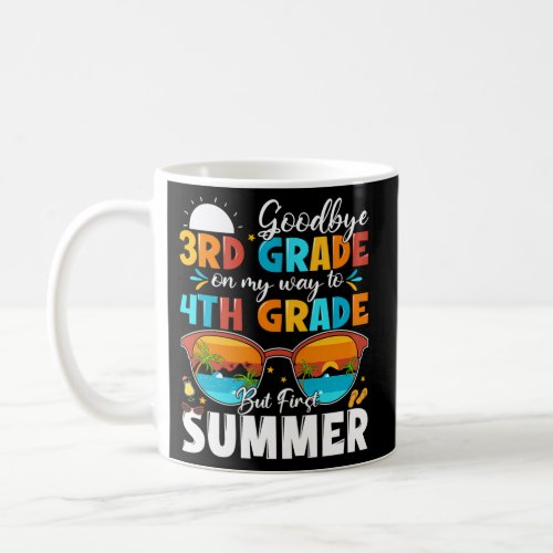 3Rd Grade Graduation To 4Th Grade Hello Summer Coffee Mug