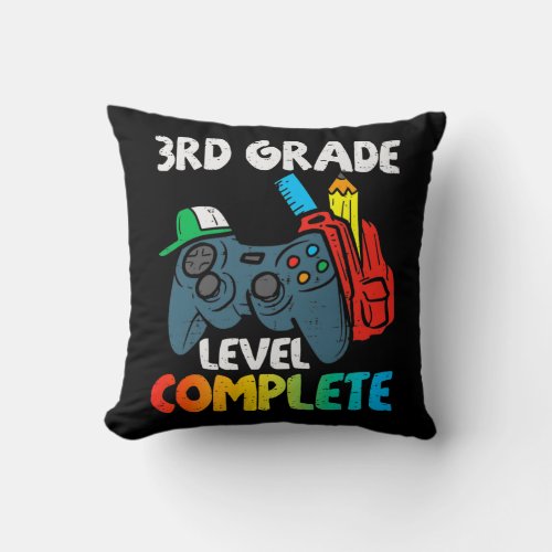 3rd Grade Level Complete Last Day Of School Throw Pillow