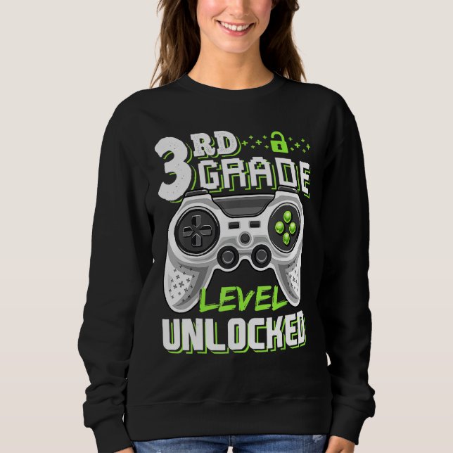 3rd Grade Level Unlocked Video Game Back To School Sweatshirt (Front)