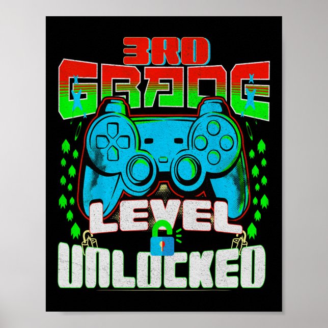 3rd Grade Level Unlocked Video Game Byck To School Poster (Front)