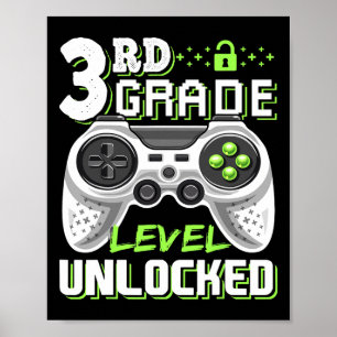 3rd Grade Level Unlocked Video Game Byck To School Poster