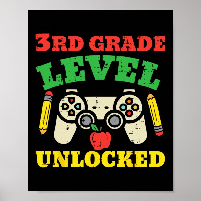 3rd Grade Level Unlocked Video Game First Day Of S Poster (Front)