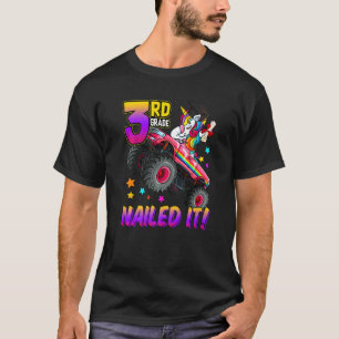 3rd Grade Nailed It Unicorn Monster Truck Graduati T-Shirt