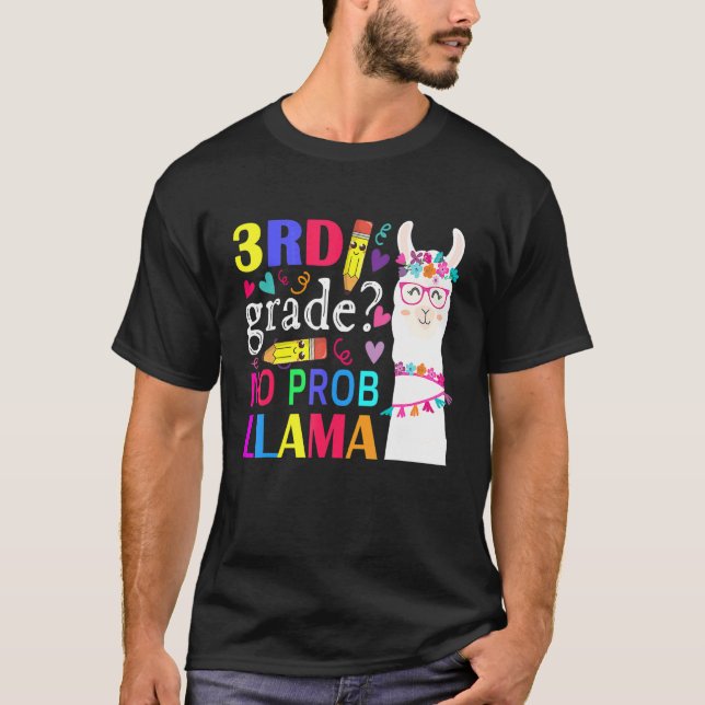 3rd Grade No Prob Llama Teacher Student Kids Back  T-Shirt (Front)