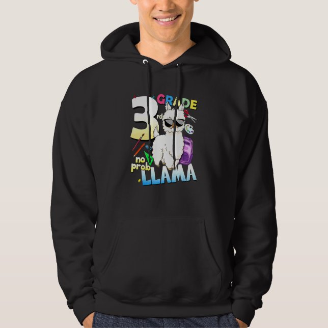 3rd Grade No Probllama Llama  First Day Of School Hoodie (Front)