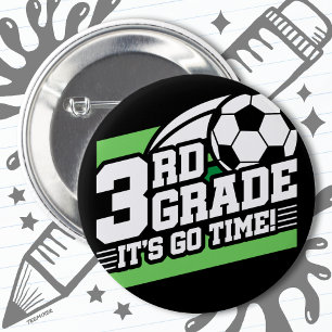 3rd Grade Soccer Football First Day Back To School Button