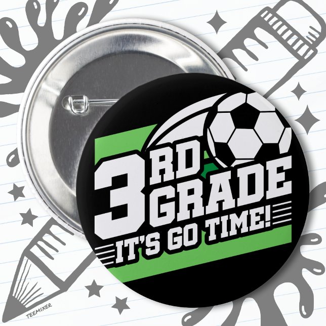 3rd Grade Soccer Football First Day Back To School Button (Creator Uploaded)