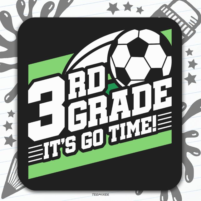 3rd Grade Soccer Football First Day Back To School Square Sticker (Creator Uploaded)