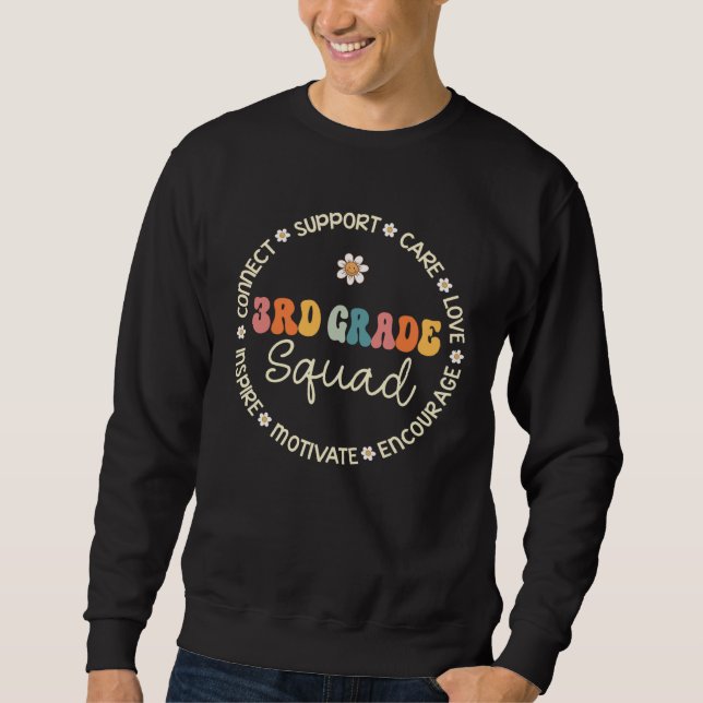 3rd Grade Squad Appreciation Week Back to School Sweatshirt (Front)