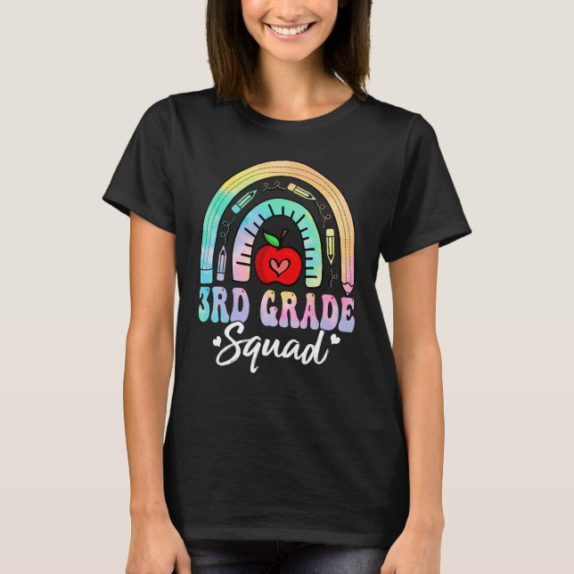 3rd Grade Squad Back To School Rainbow Teacher Gir T-Shirt (Front)