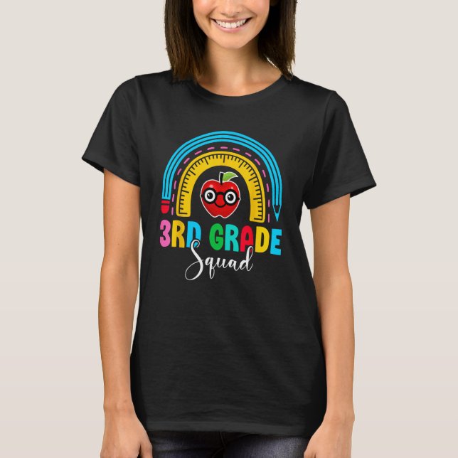 3rd Grade Squad Back To School Rainbow Teachers Th T-Shirt (Front)